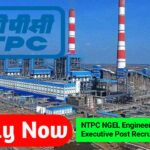 NTPC NGEL इंजीनियर और एग्जीक्यूटिव पद भर्ती 2026