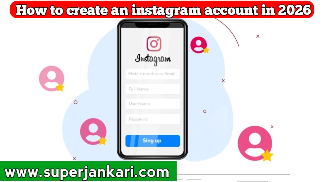 How to Create an Instagram Account in 2026