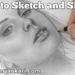How to Sketch and Shade