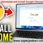 How to Download and Install Google Chrome on a Laptop